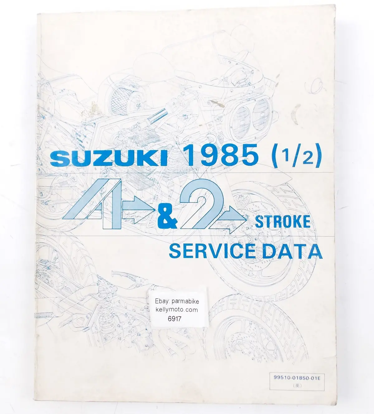 1985 Suzuki 4 & 2 Stroke Service Data Spec Manual Book English 99510-01850-01E 1