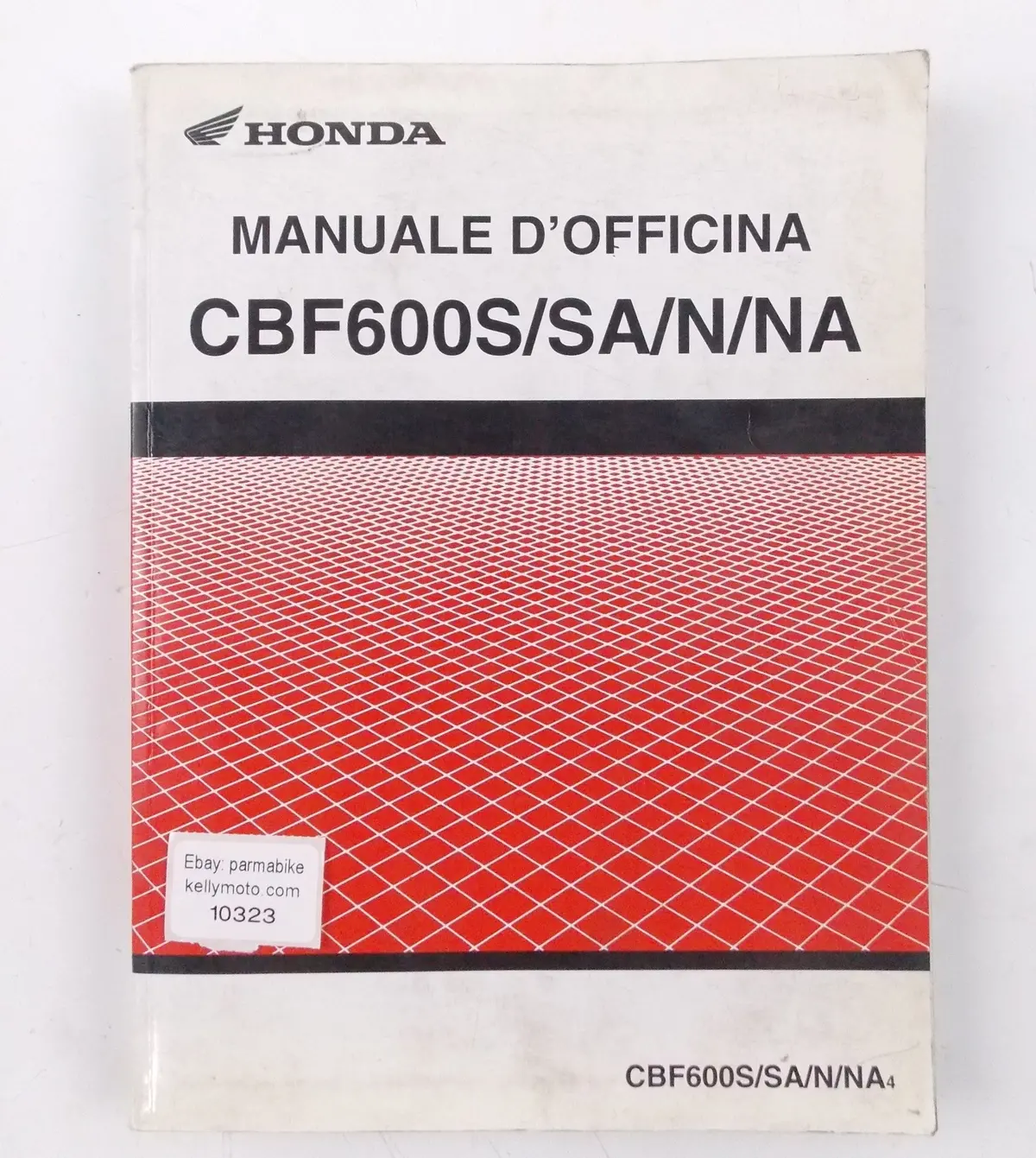 Honda Cbf600s/Sa/N/Na Workshop Manual Reapir Book  Italian 1