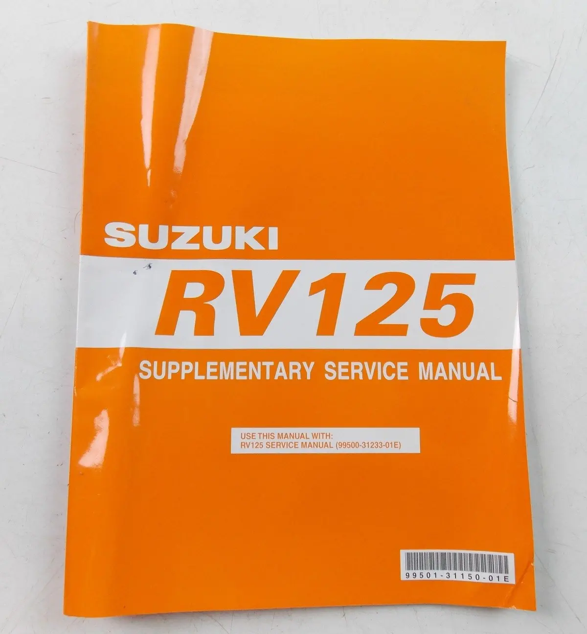 Nos Suzuki Sept. 2006 Supplementary Service Manual Rv125  99501-31150-01E 1