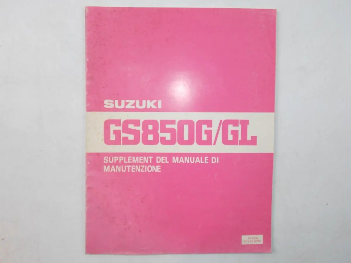 New Suzuki 1981 Supplement Manual Gs850g/Gl Italian  Sr-8200E-01 1