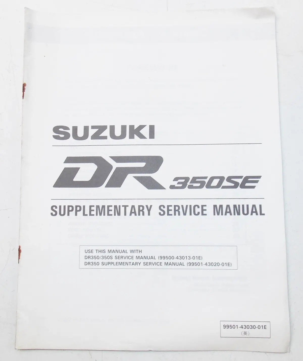 Used Suzuki 1993  Supplementary Service Manual Dr350se   99501-43030-01E 1