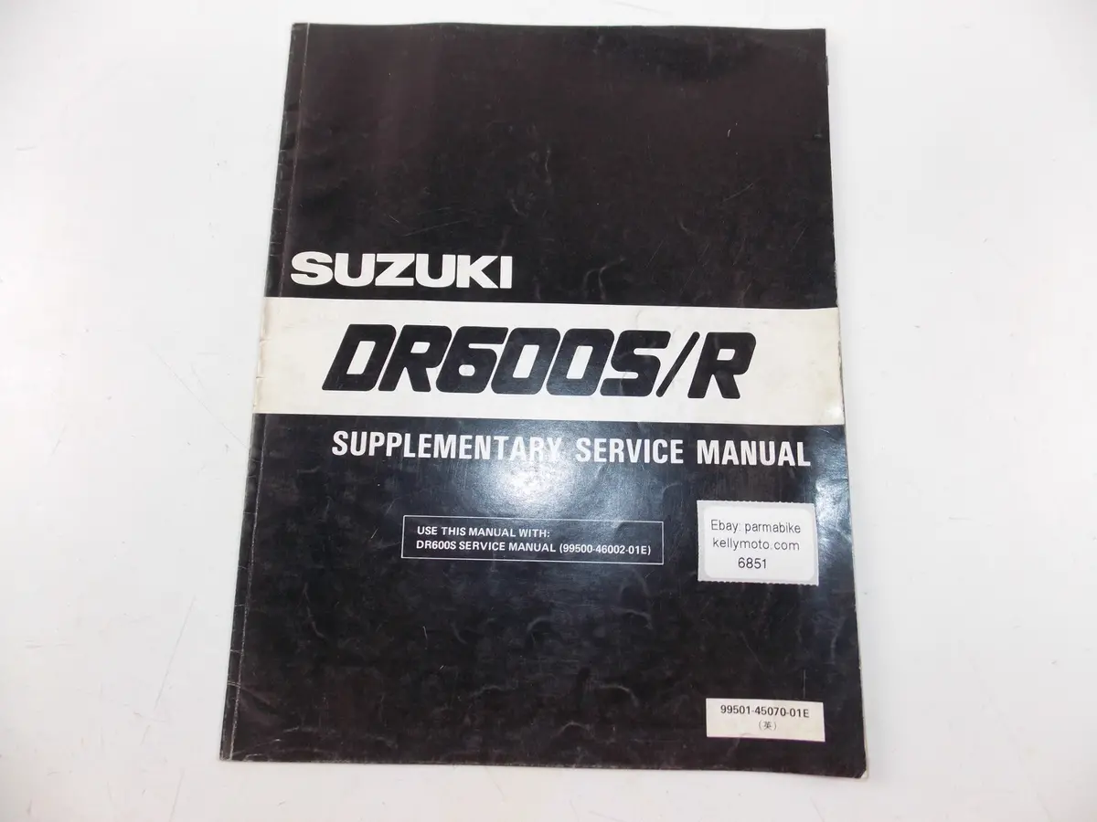 03/1988 Supplement Service Manual Book Suzuki Dr600s/R English 99501-45080-01E 1