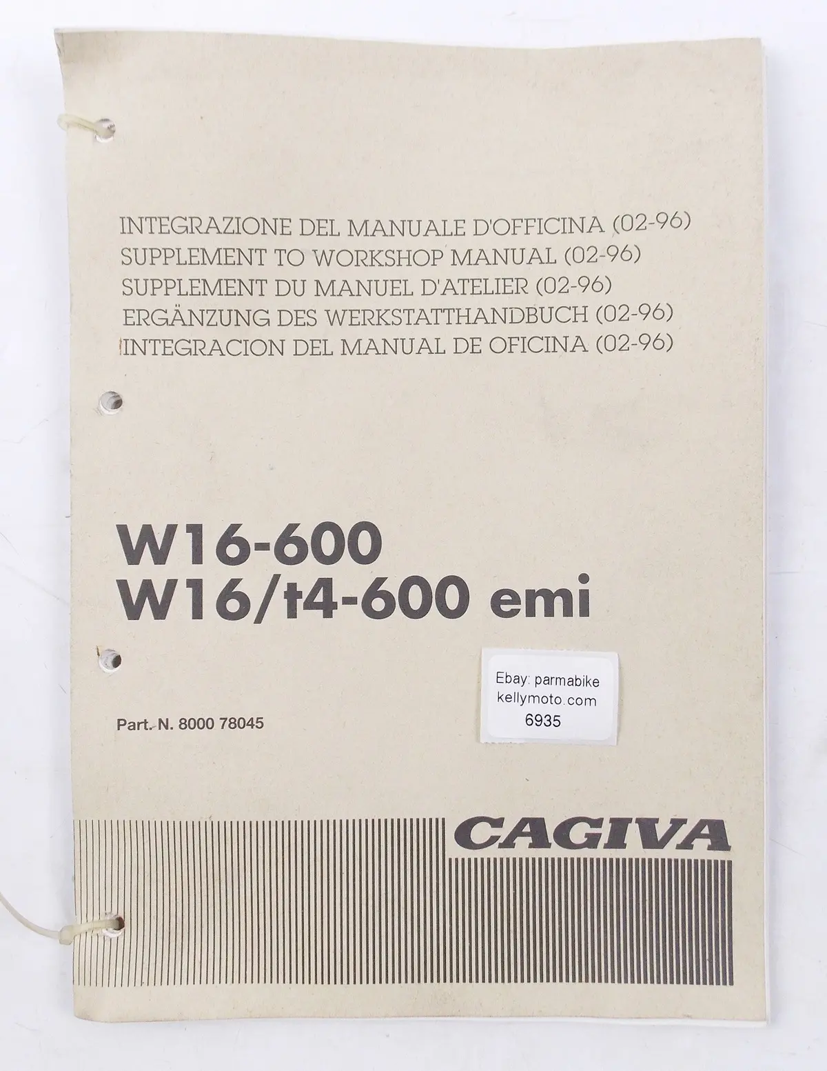 Cagiva W16-600 W16/T4-600 Emi Supplement Workshop Manual Book (02-96) 8000 78045 1
