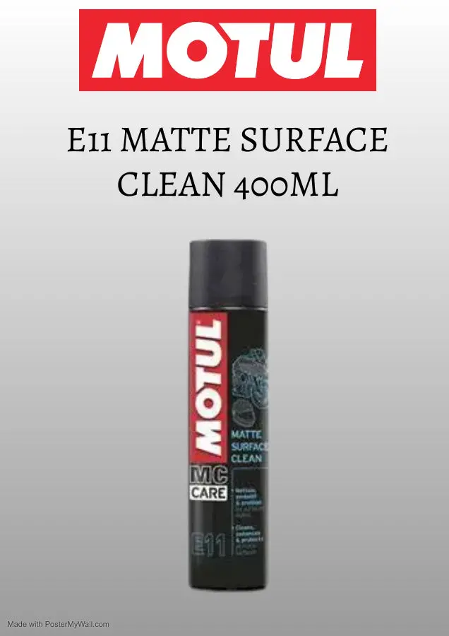 Motul E11 Matte Surface Clean 400Ml 1