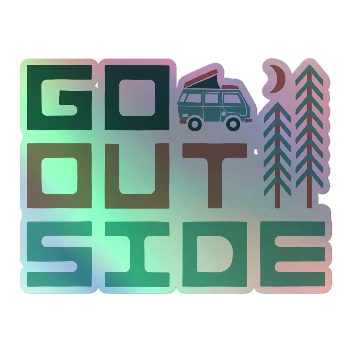 Go Outside Holographic Sticker 3