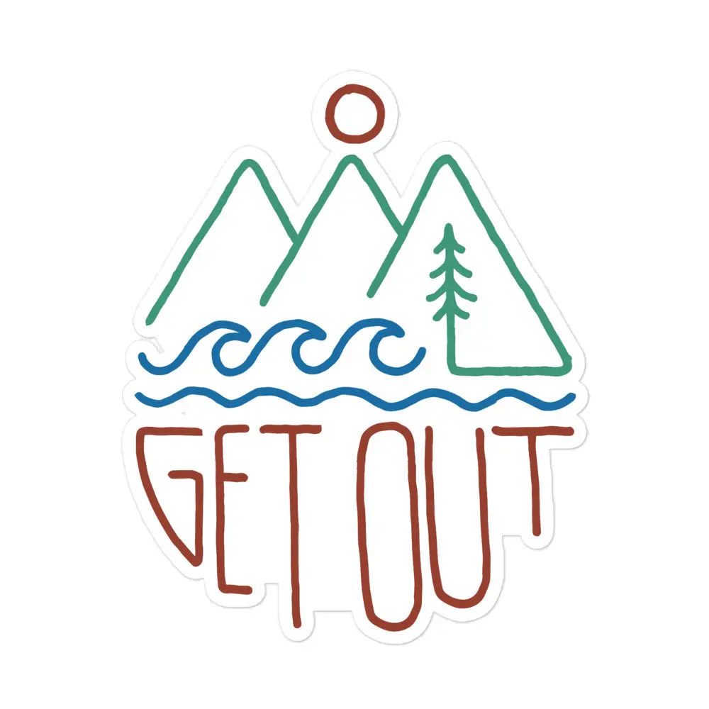 Get Out Sticker 3