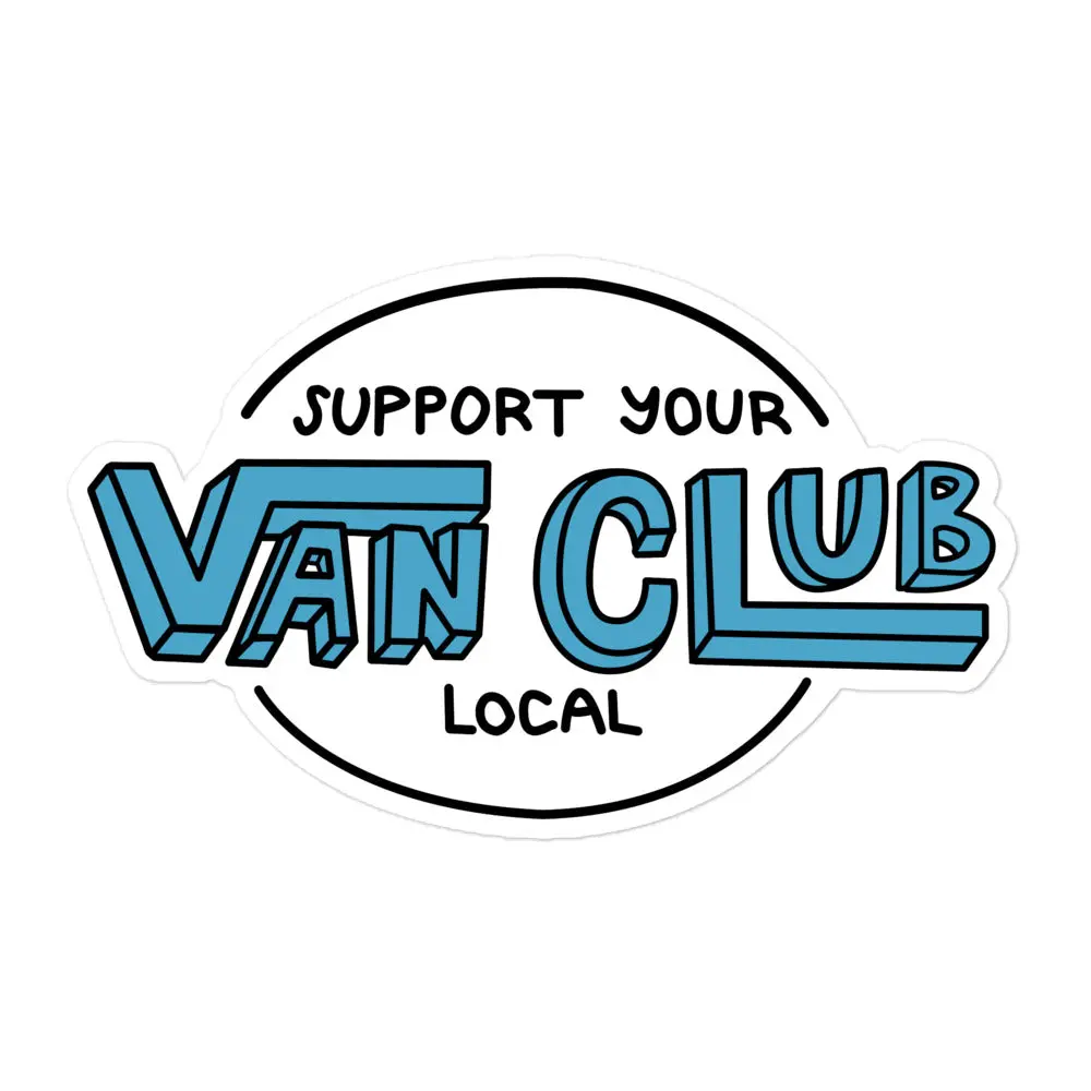 Support Your Local Van Club Blue Sticker 3