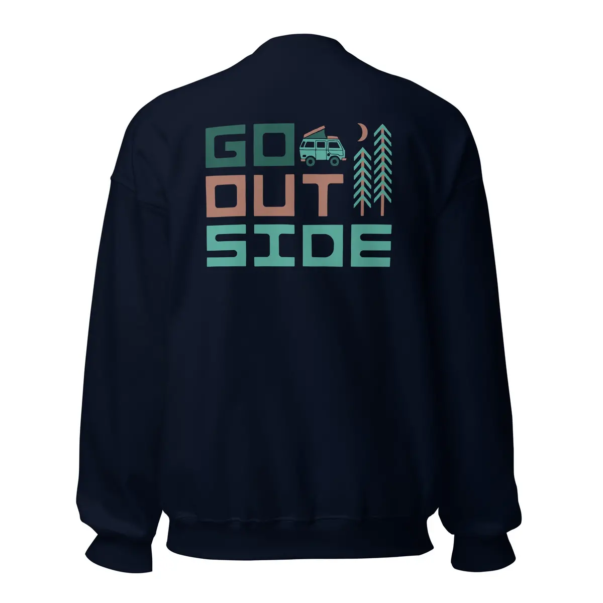 Go Outside Sweatshirt 1